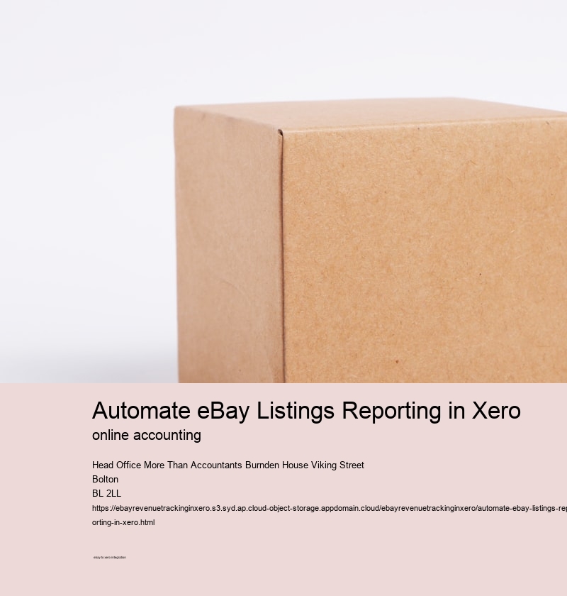 Automate eBay Listings Reporting in Xero