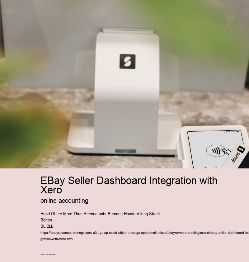 eBay Seller Dashboard Integration with Xero