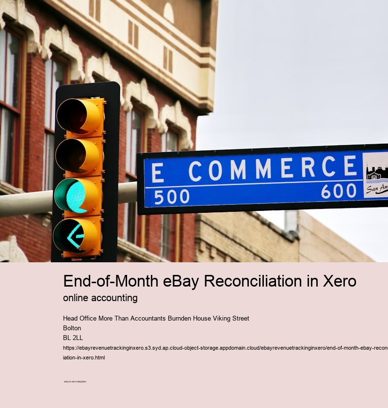 End-of-Month eBay Reconciliation in Xero